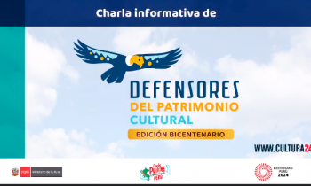Chala informativa defensores del patrimonio cultural - edición bicentenario