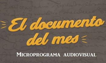 El documento del mes - Archivo General de la Nación episodio 
