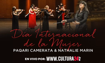 Día Internacional de la Mujer - Paqari Camerata & Nathalie Marin