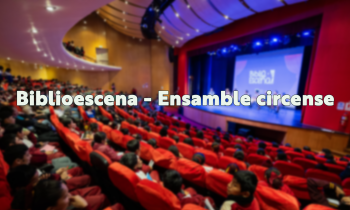 Biblioescena - Ensamble circense