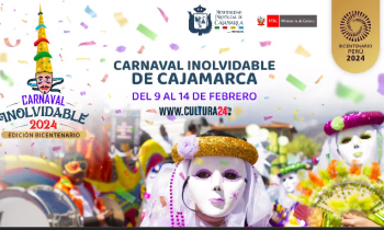 Carnaval inolvidable de Cajamarca 2024 - edición bicentenario