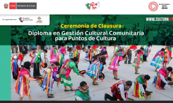 Ceremonia de clausura - Diploma en gestión cultural comunitaria para Puntos de Cultura