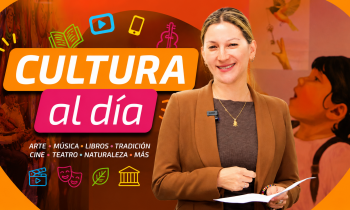 MICRONOTICIERO CULTURA AL D脥A ESTRENO 05 DE AGOSTO