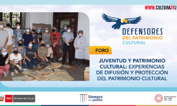 Defensores del patrimonio cultural - Foro juventud y patrimonio cultural: experiencias de difusión y protección del patrimonio cultural