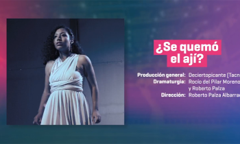 Festival de teatro en Trujillo - ¿Se quemó el ají?